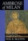 McLynn: Ambrose of Milan