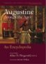 Augustine Through the Ages:an Encyclopedia