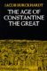 The Age of Constantine the Great
