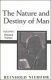 Niebuhr: Nature and Destiny of Man