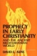 Aune: Prophecy in Early Christianity